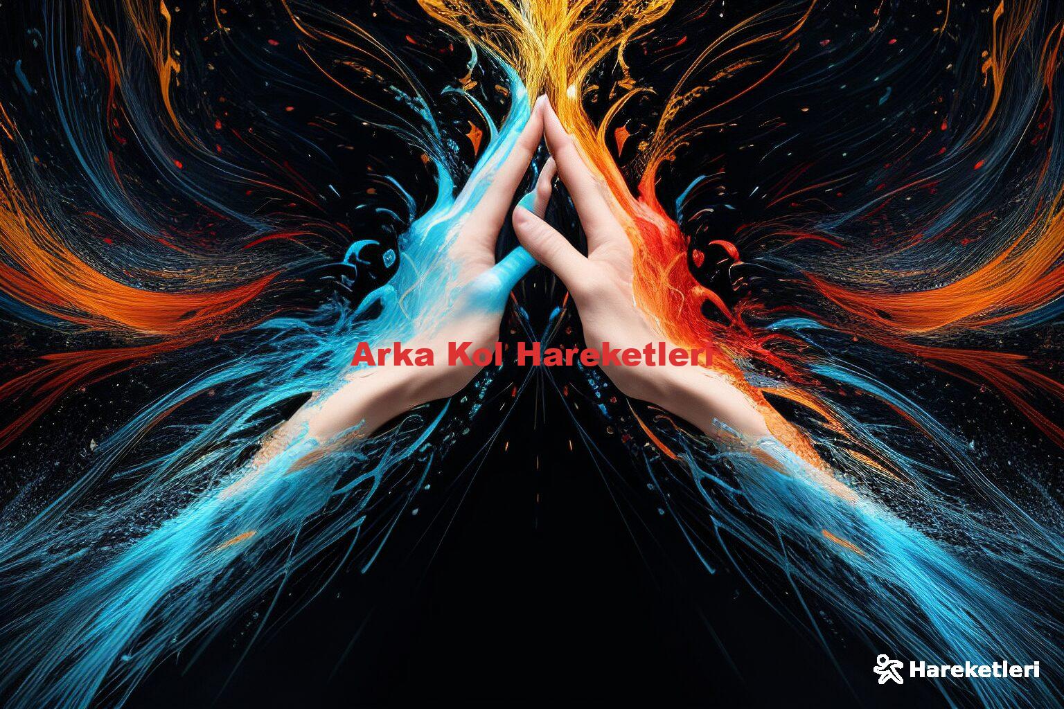 Arka Kol Hareketleri