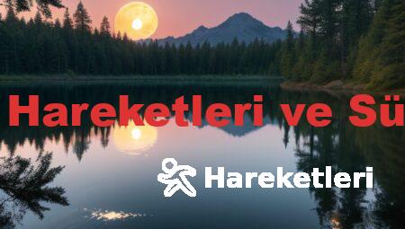 Ay’ın Hareketleri ve Süreleri