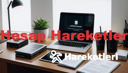 Banka Hesap Hareketleri Silme