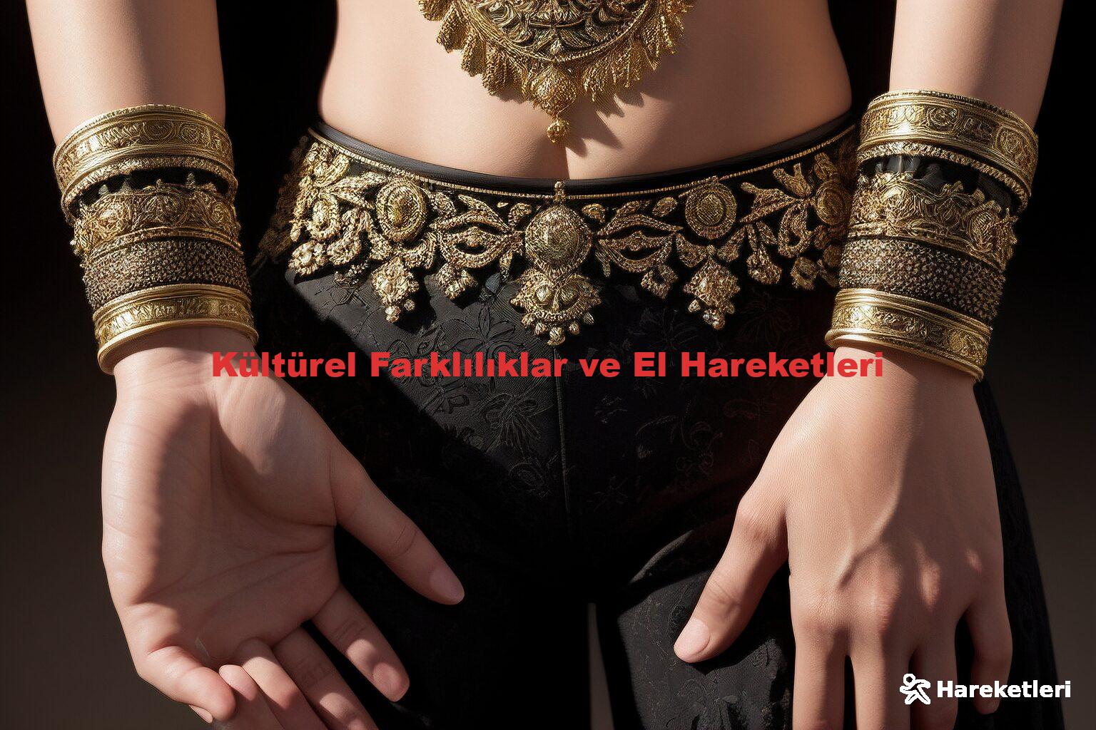 Kültürel Farklılıklar ve El Hareketleri