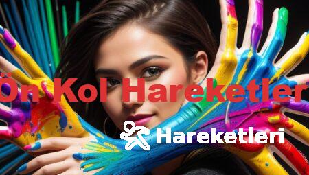 Ön Kol Hareketleri