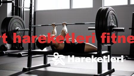 sırt hareketleri fitness