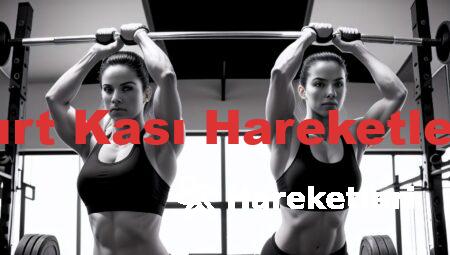 Sırt Kası Hareketleri