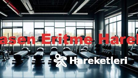 Yan Basen Eritme Hareketleri