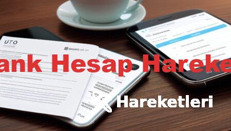 Akbank Hesap Hareketleri