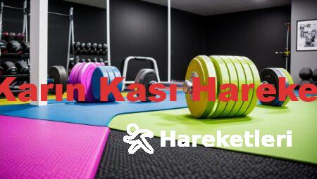 Alt Karın Kası Hareketleri