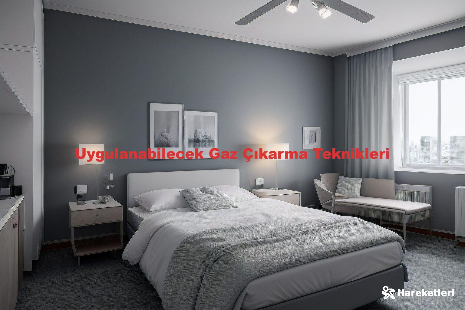 Uygulanabilecek Gaz Çıkarma Teknikleri