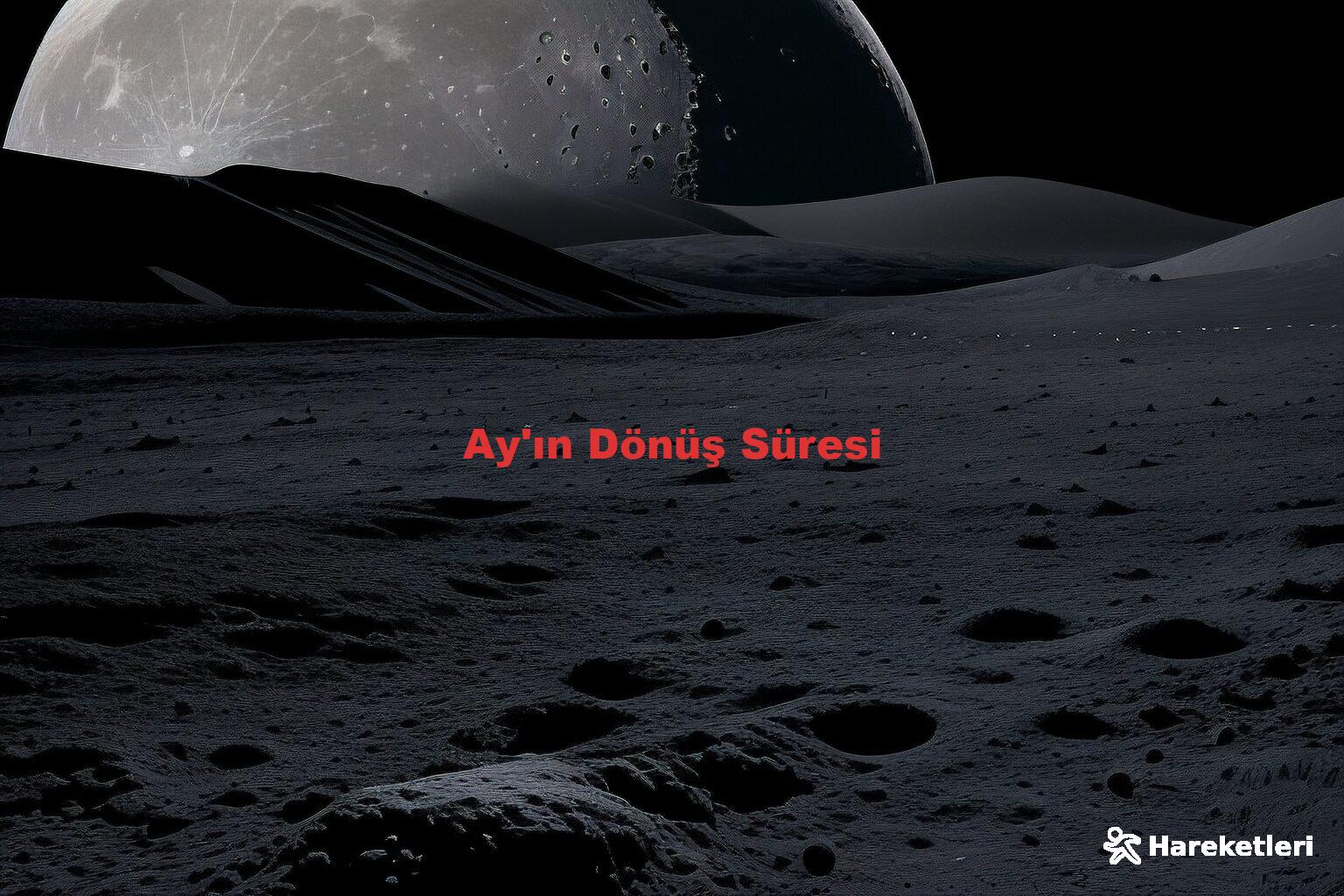 Ay'ın Dönüş Süresi