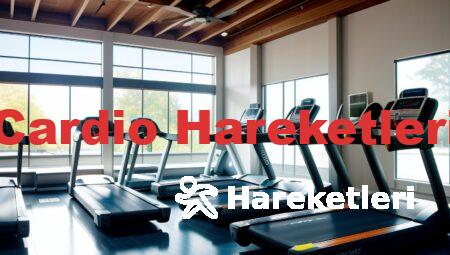 Cardio Hareketleri