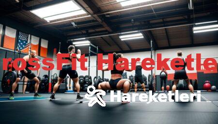 CrossFit Hareketleri