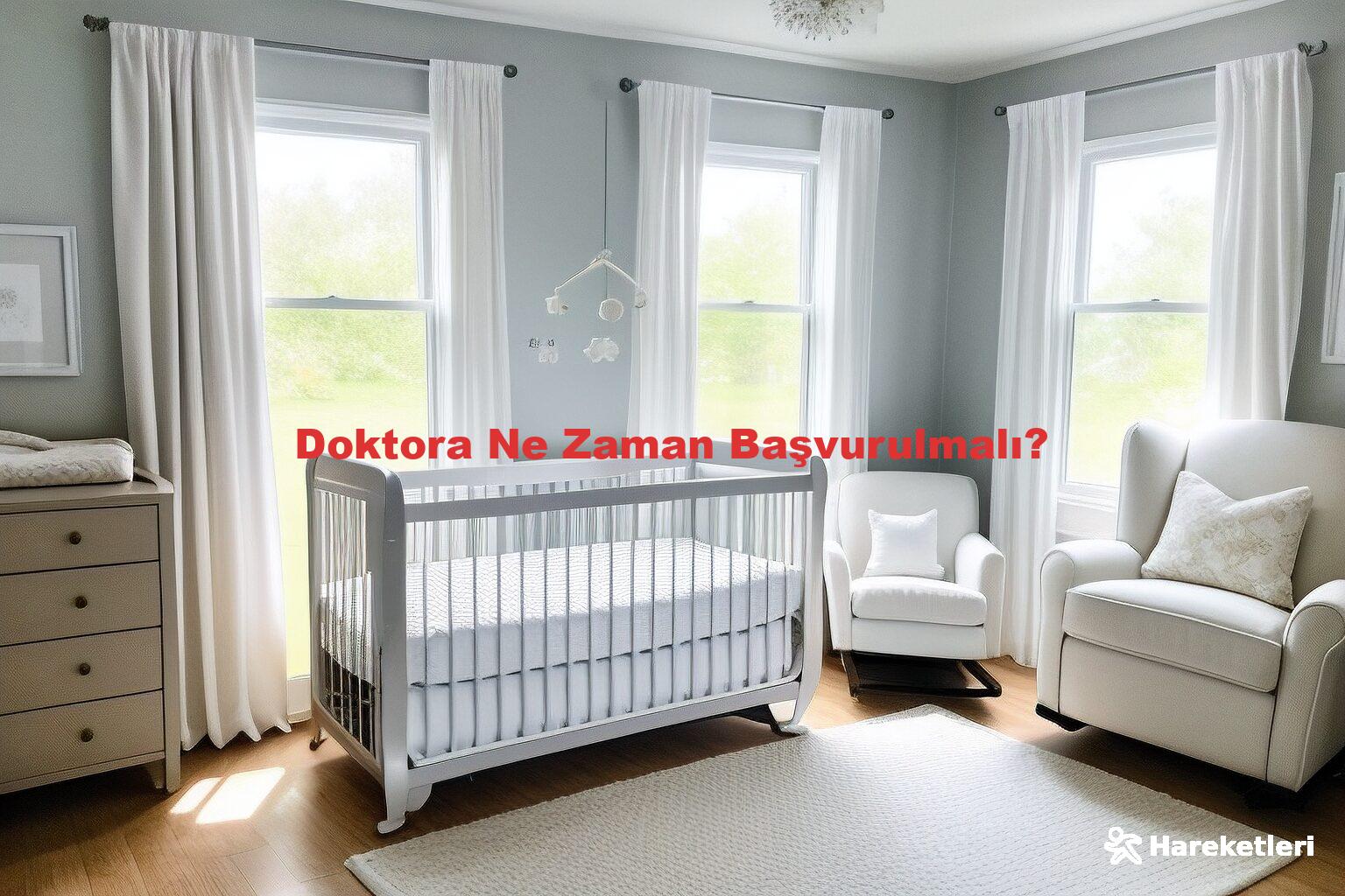 Doktora Ne Zaman Başvurulmalı?