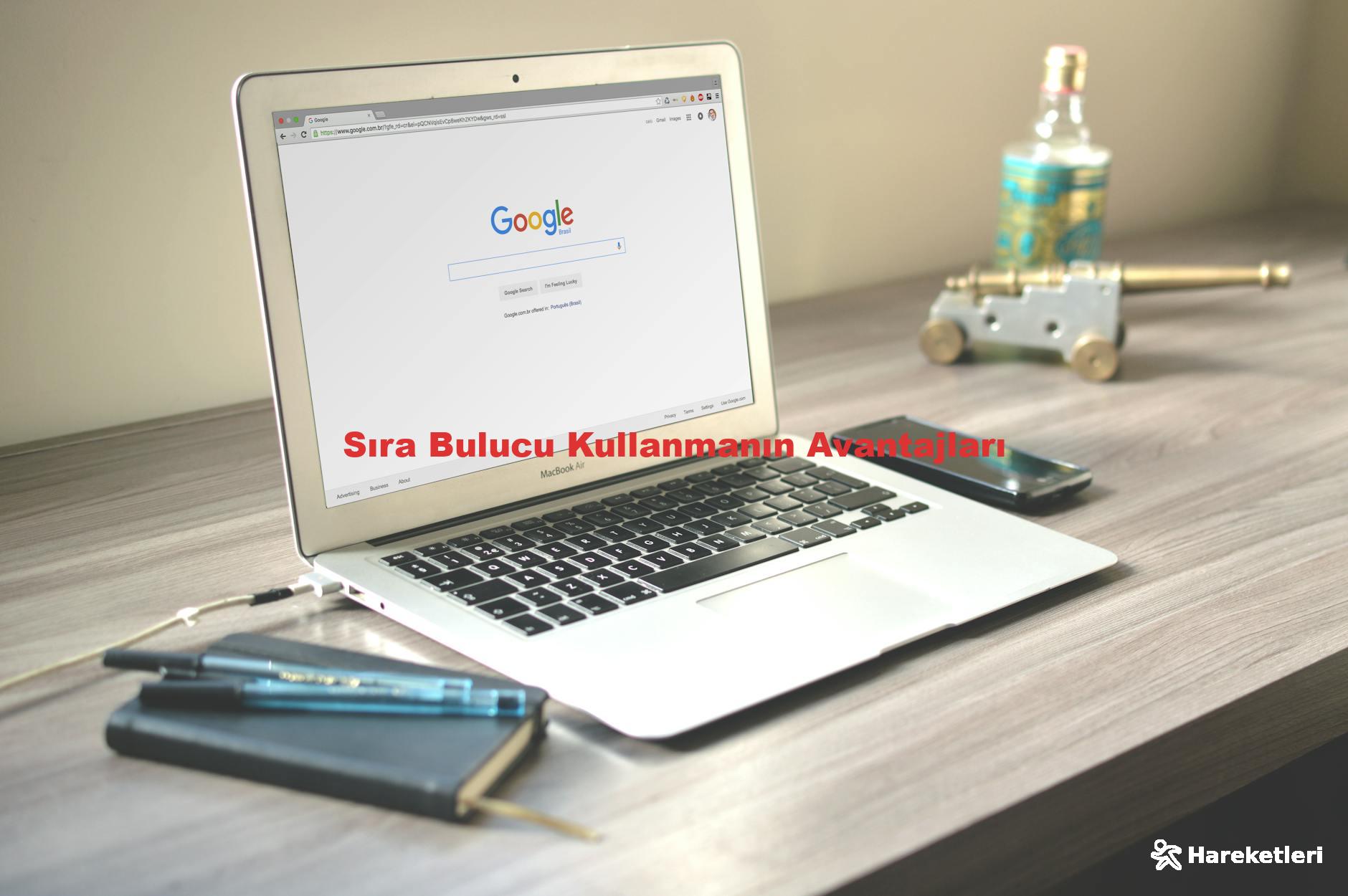 Sıra Bulucu Kullanmanın Avantajları